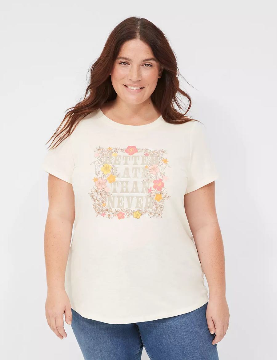 Women Lane Bryant Better Late Than Never Graphic Tee T Shirts White | SEH9214SJ